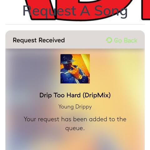 Drip Too Hard