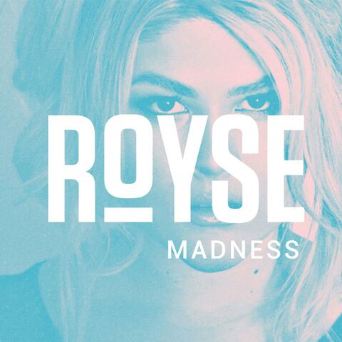 Madness