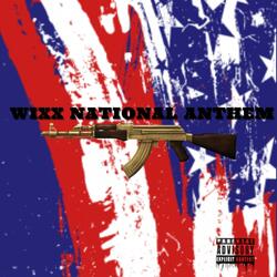 Wixx National Anthem