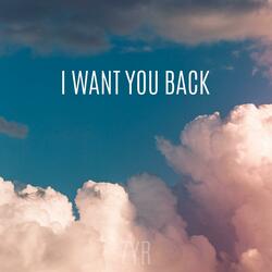 I Want You Back