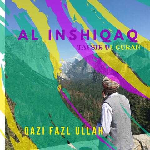 Al Inshiqaq Tafsir Ul Quran