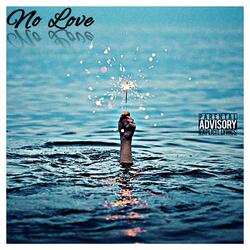 No Love