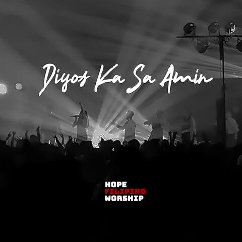 Diyos Ka Sa Amin