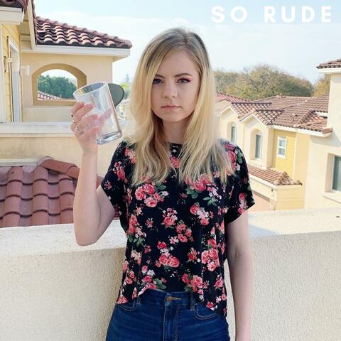 So Rude