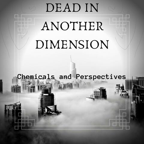 Chemicals and Perspectives