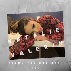 Alone Tonight With You