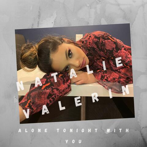 Alone Tonight With You