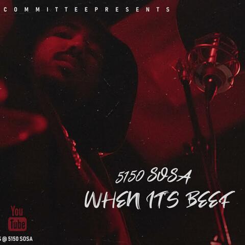 When Its Beef