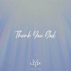 Thank You God (feat. Nate Waite)