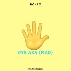 Oye Ara (Mad)