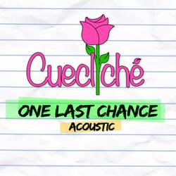 One Last Chance (Acoustic)