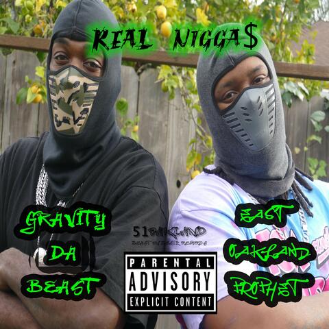 Real Nigga$