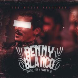 Benny Blanco