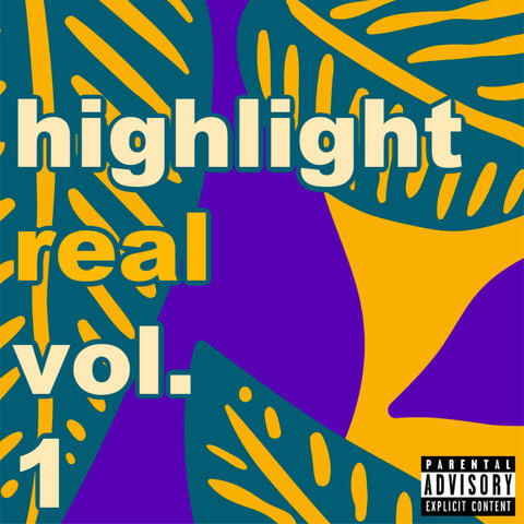 Highlight Real, Vol. 1