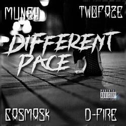 Different Pace