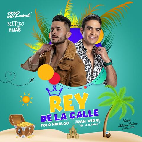 Rey de la Calle