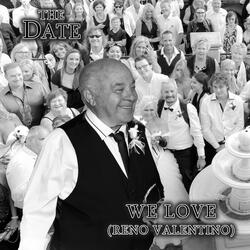 We Love (Reno Valentino)