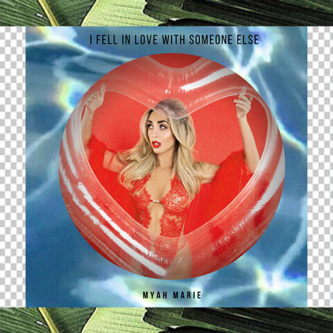 I Fell in Love With Someone Else