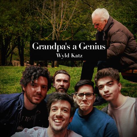Grandpa's a Genius