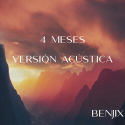 4 Meses (Versión Acústica)