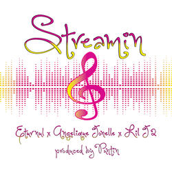 Streamin (feat. Angelique Jonelle & J-Movelle)