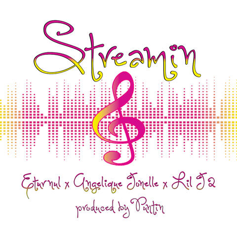 Streamin (feat. Angelique Jonelle & J-Movelle)