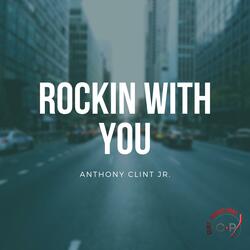 Rockin' With You