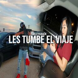 Les Tumbe el Viaje