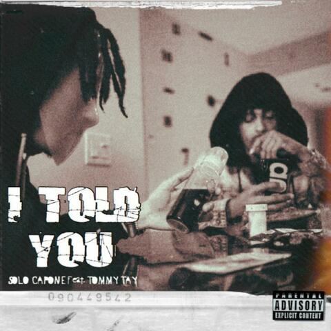 I Told You
