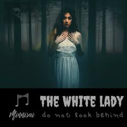 The White Lady
