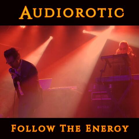Follow the Energy