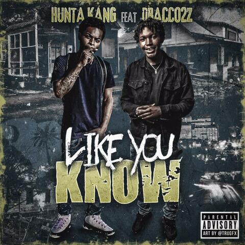 Like You Know