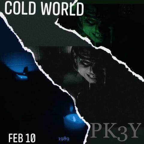 Cold World