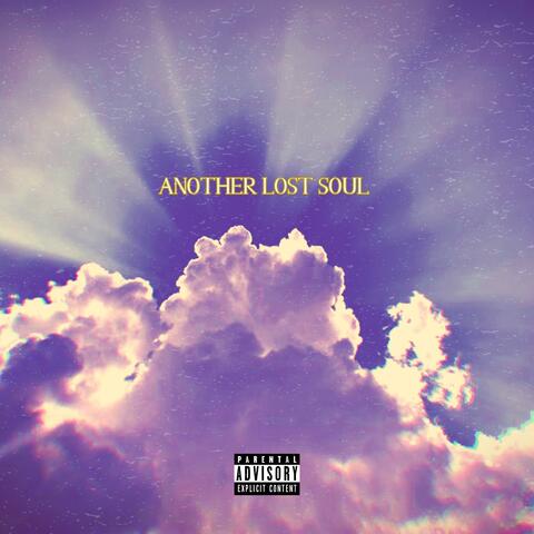 Another Lost Soul (feat. Foreign Foreva)