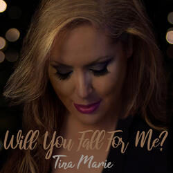 Will You Fall for Me