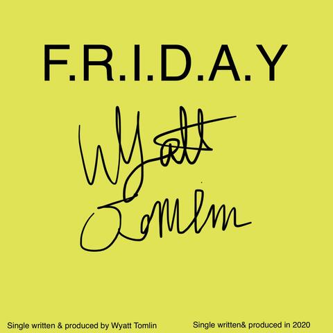 F.R.I.D.A.Y. (Autographed Special Edition)