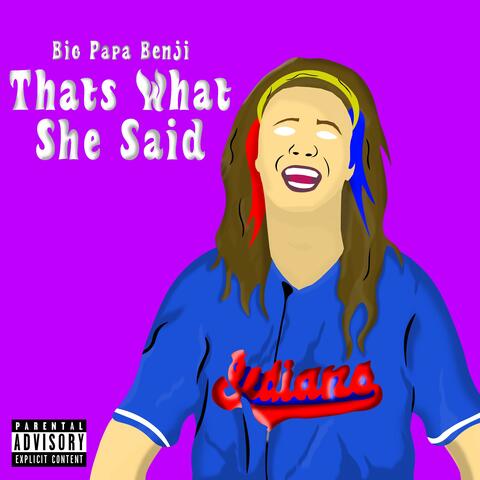 That's What She Said