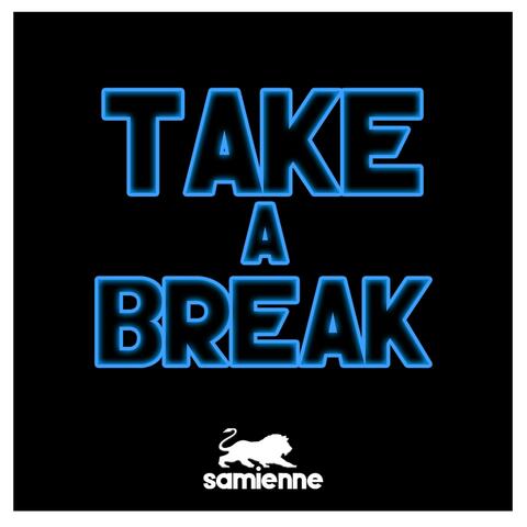 Take a Break