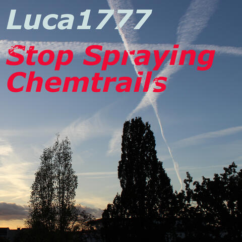 Stop Spraying Chemtrails