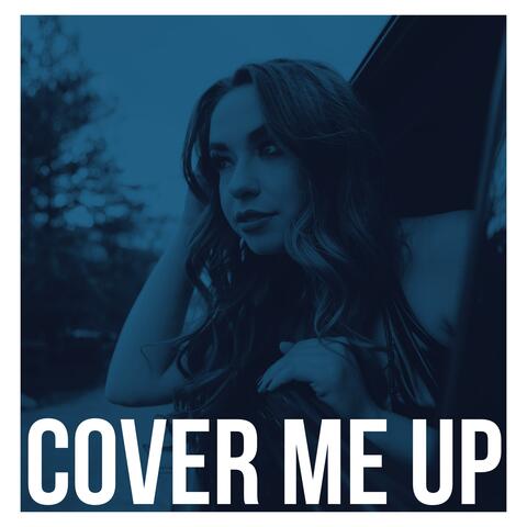 Cover Me Up