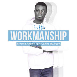 I'm His Workmanship
