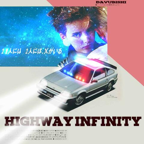Highway Infinity