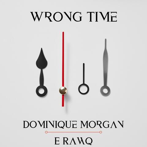 Wrong Time