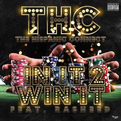 In It to Win It (feat. Rasheed)