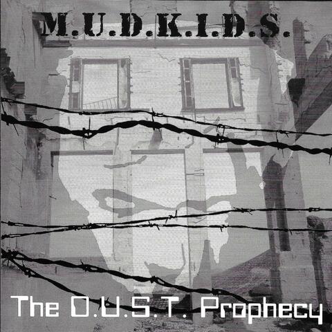The D.U.S.T. Prophecy