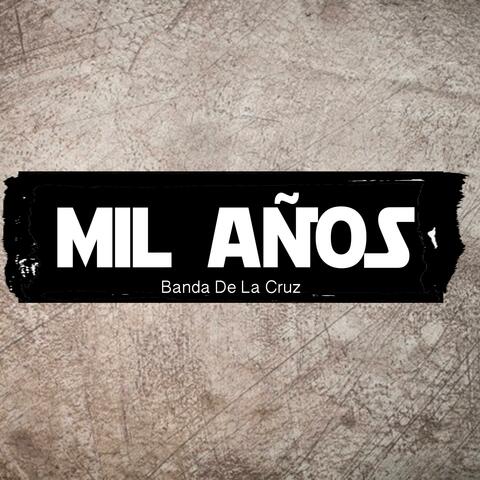 Mil Años