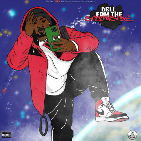 Dell Frm the Southside