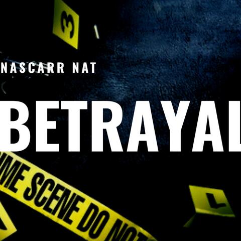 Betrayal