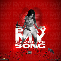Play My Favorite Song