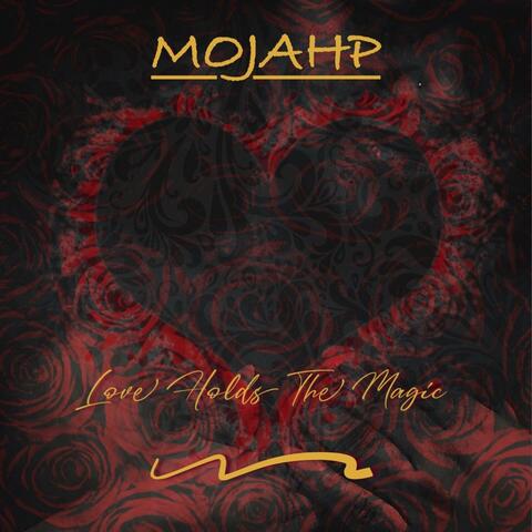 Love Holds the Magic